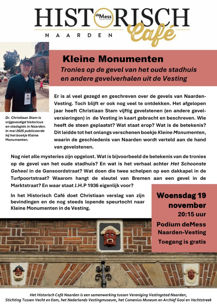 Historisch Café Naarden: Kleine monumenten