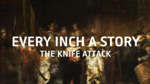 Hoe Rembrandts meesterwerk een mesaanval overleefde