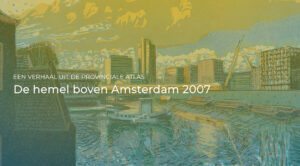 De hemel boven Amsterdam (2007)