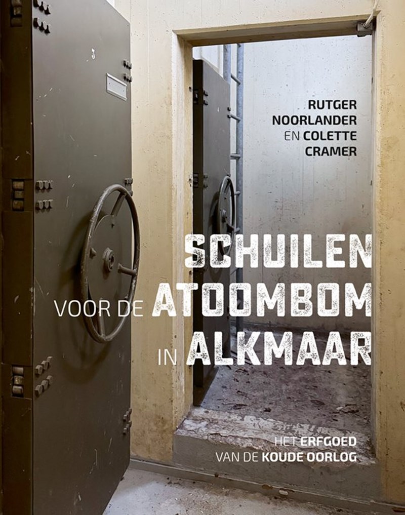 Schuilen onder Alkmaar: de verborgen wereld van de Koude Oorlog onthuld