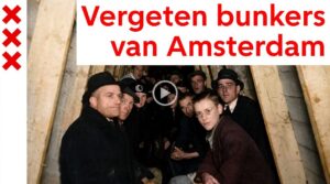 Vergeten bunkers van Amsterdam