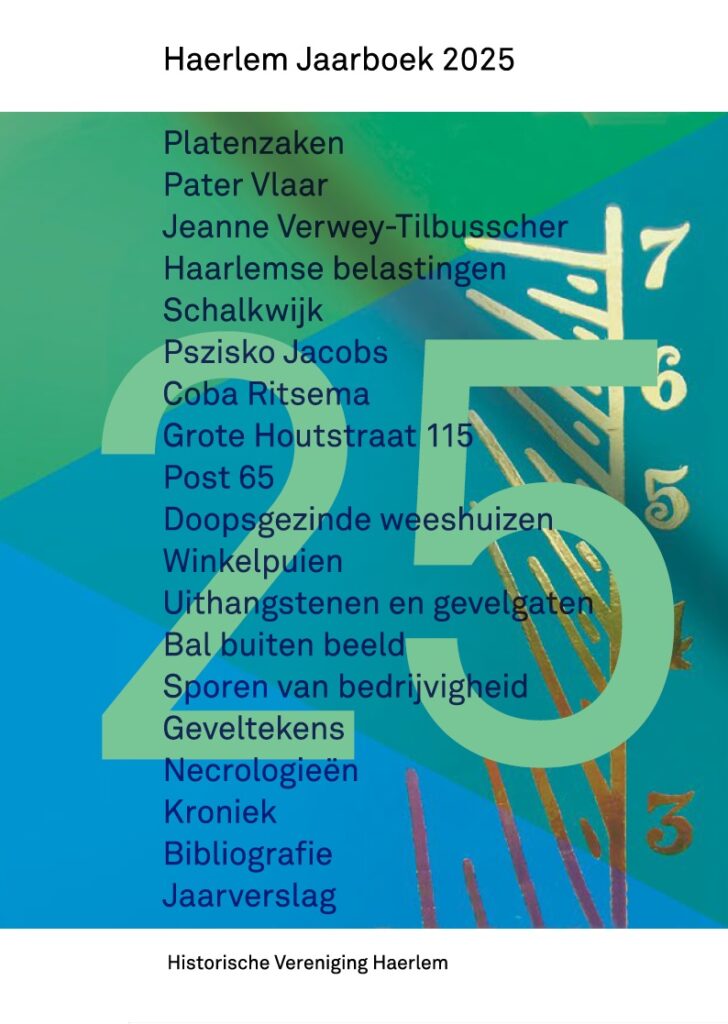 Haerlem Jaarboek 2025: Van zwart goud tot de rijkste Haarlemmers