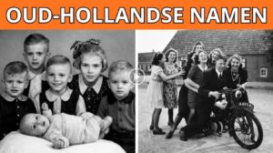 Oud-Hollandse namen die je bijna nooit meer hoort