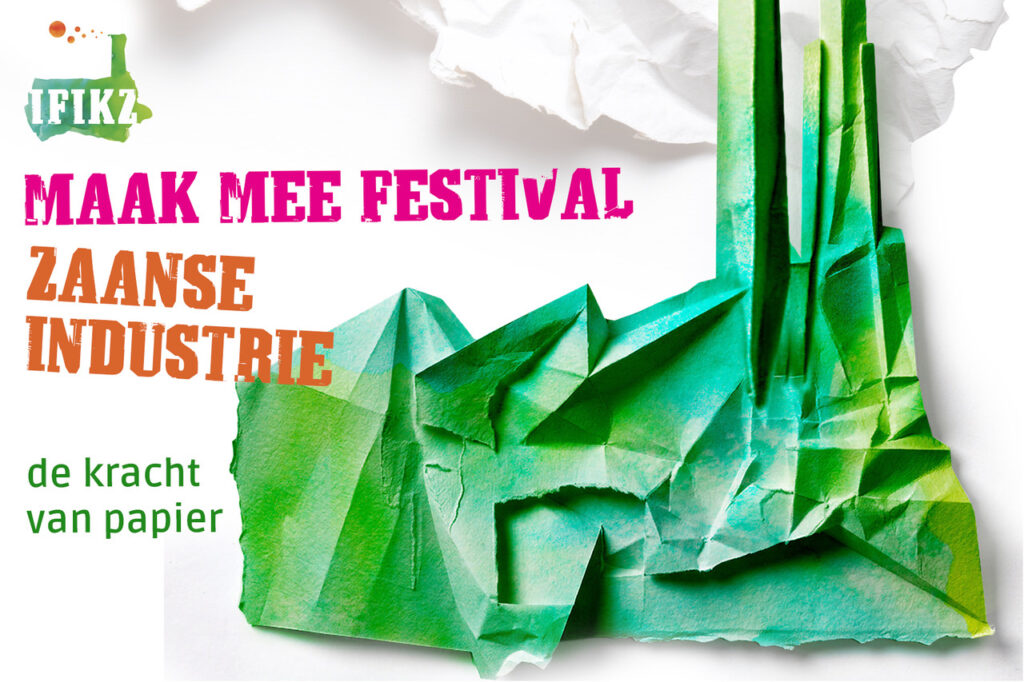 Ontdek de kracht van het Zaanse papier tijdens het IFIKZ MaakMeeFestival
