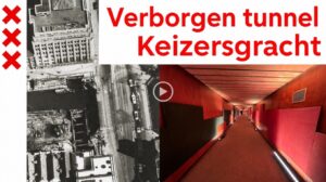 Verborgen tunnel onder de Keizersgracht